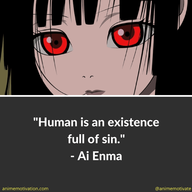 Human is an existence full of sin.