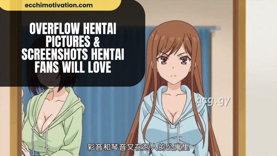 60+ Overflow Hentai Pictures & Screenshots Hentai Fans Will Love