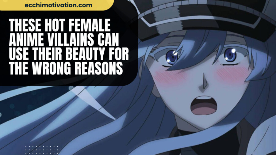 These 19+ Hot Female Anime Villains Can Use Their Beauty For The Wrong Reasons