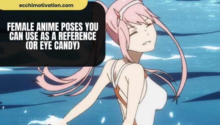Female Anime Poses You Can Use As A Reference Or Eye Candy qk3eudzvopevmzshi19yii8amrvkv0rks205t22l3g
