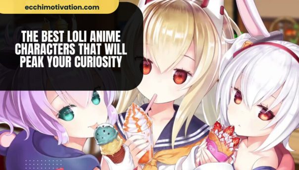 The BEST Loli Anime Characters That Will Peak Your Curiosity qk3euip1fgli61wfnv1ke4h0yay8fz7m8fg9um3ure
