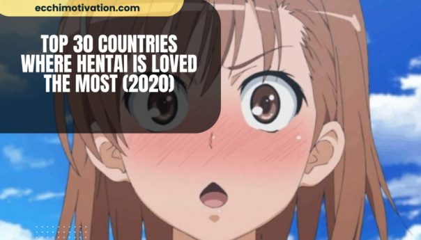 Top 30 Countries Where Hentai Is Loved The Most 2020 qk3euip1fgli61wfnv1ke4h0yay8fz7m8fg9um3ure