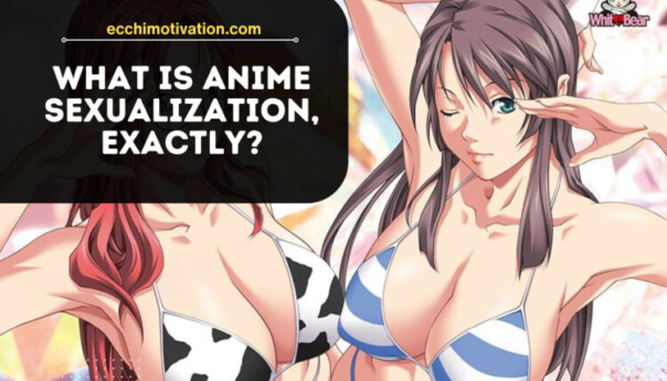 What Is Anime Sexualization Really 1