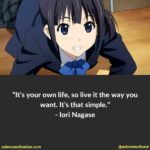 15+ Powerful Iori Nagase Quotes To Be Inspired By