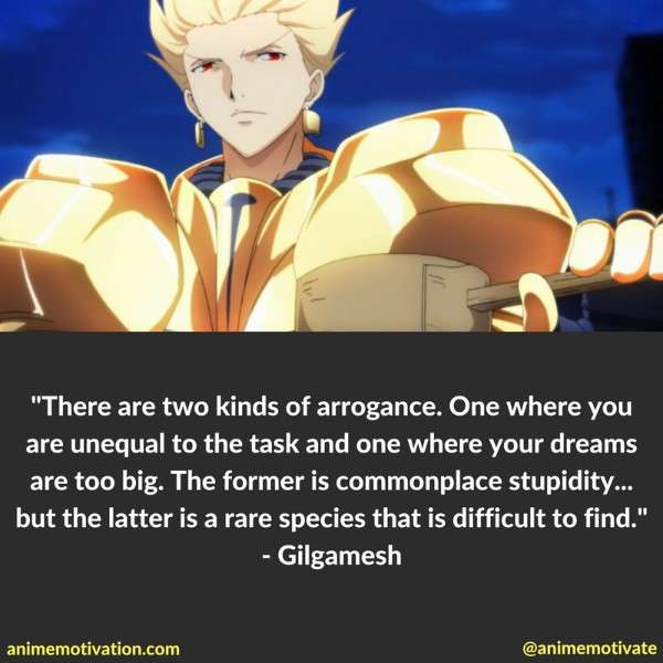 Gilgamesh Quotes Fate Anime 2