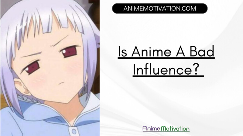 Is Anime A Bad Influence Only If You Believe These 4 Lies That People Tell