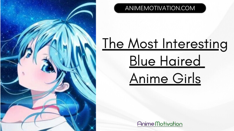 The Most Interesting Blue Haired Anime Girls Ever Created