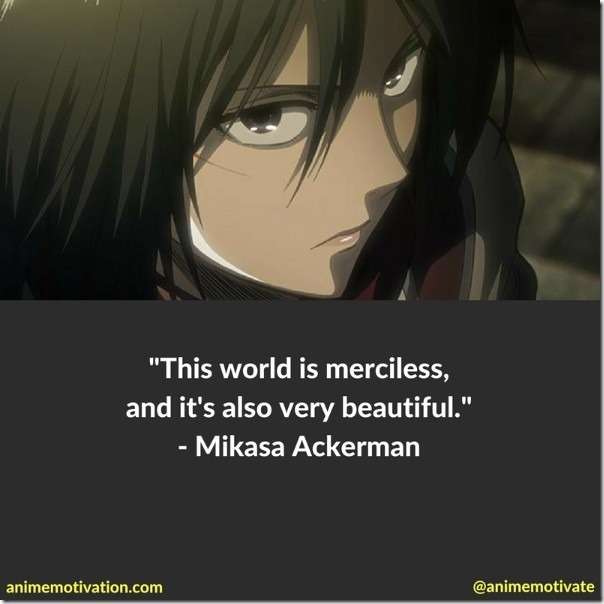 67 Of The Most Meaningful Attack On Titan Quotes Since i have many bio ideas in mind, i decided to share them in this favorite (well, not all of them, of course, i have an infinite amount, lmao—). attack on titan quotes
