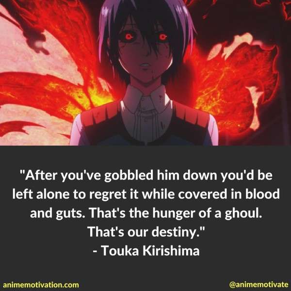 Touka Kirishima Quotes 2