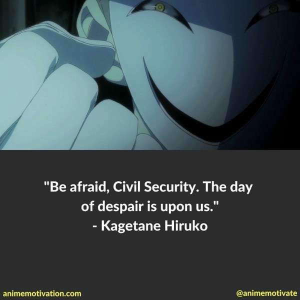 Kagetane Hiruko Quotes 1