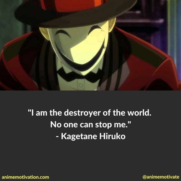 Kagetane Hiruko Quotes 2