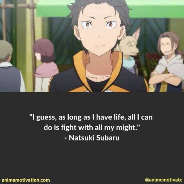 Natsuki Subaru Quotes 4