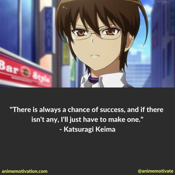 Ktsuragi Keima Quotes