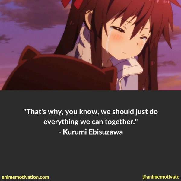 Kurumi Ebisuzawa Quotes 1