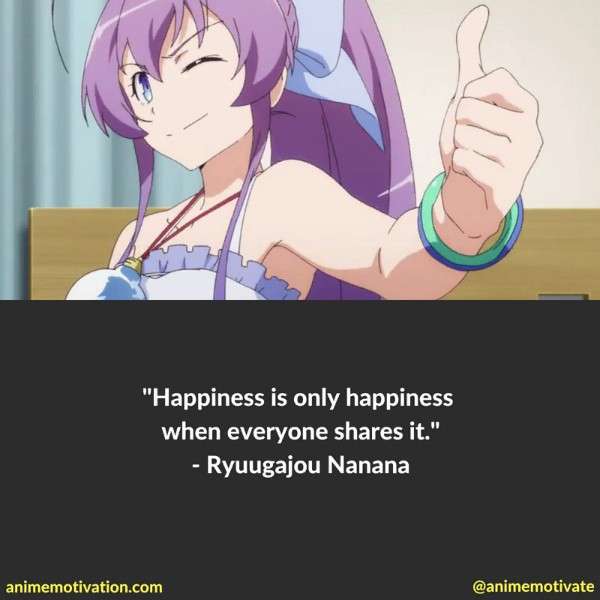 Ryuugajou Nanana Quotes