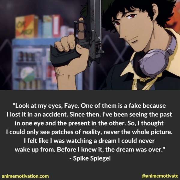 Spike Spiegel Quotes 2
