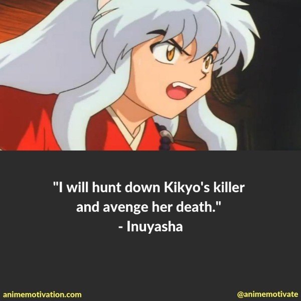 Inuyasha quotes main character 8