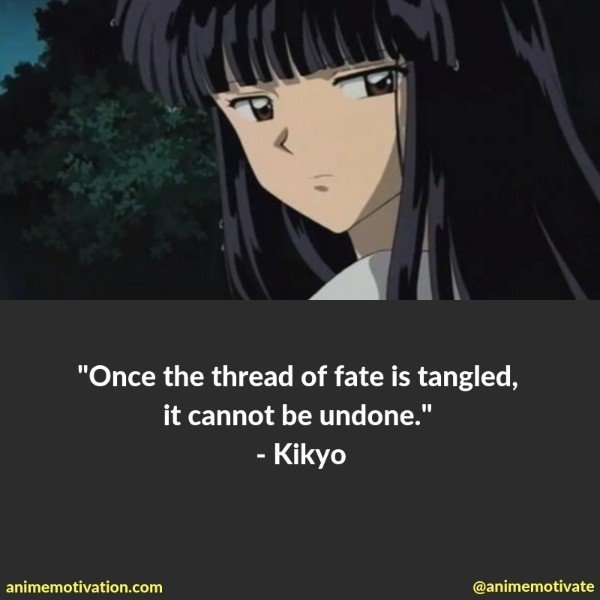 Kikyo quotes inuyasha
