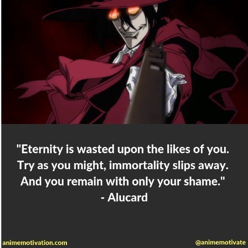 Alucard quotes 6