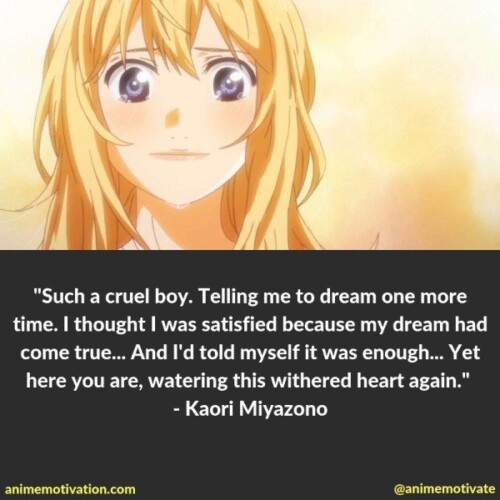 The Only Meaningful Quotes From Your Lie In April You Need To See