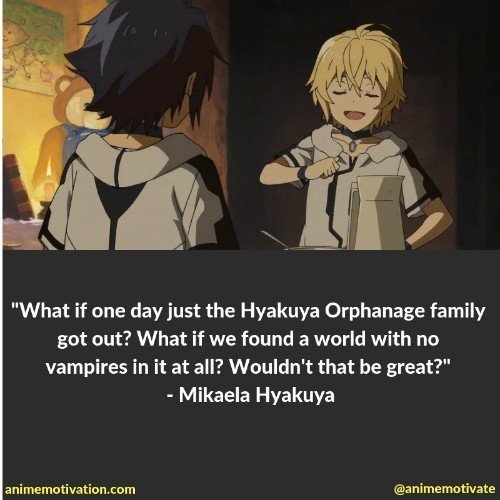 Mikaela Hyakuya quotes 6