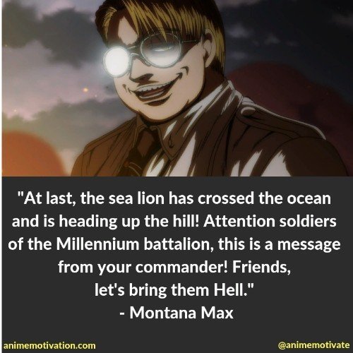 Montana Max hellsing quotes