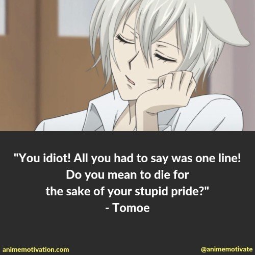 tomoe quotes kamisama | https://animemotivation.com/kamisama-kiss-quotes/