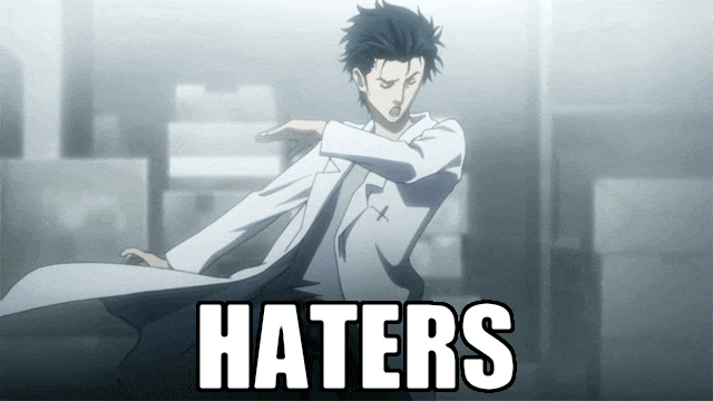anime haters gif steins gate