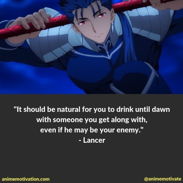 8. Lancer Quotes (Fate Stay Night) .