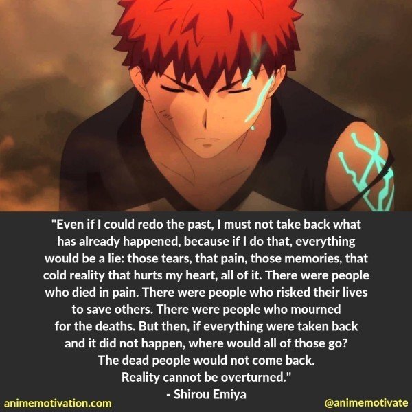 Featured image of post Shirou Emiya Quotes Who says that every quote has to be inspirational or meaningful