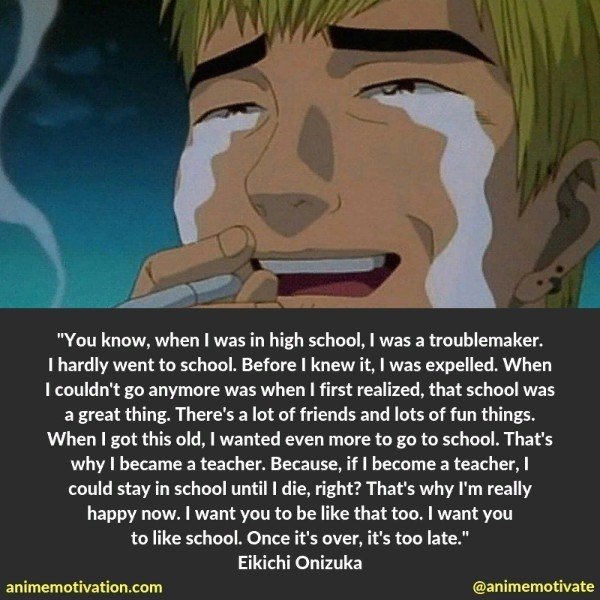 The BEST Anime Quotes From "Great Teacher Onizuka"