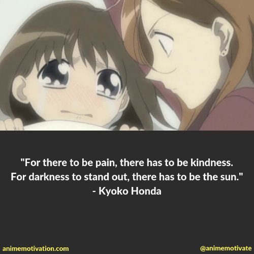 kyoko honda quotes | https://animemotivation.com/fruits-basket-quotes/