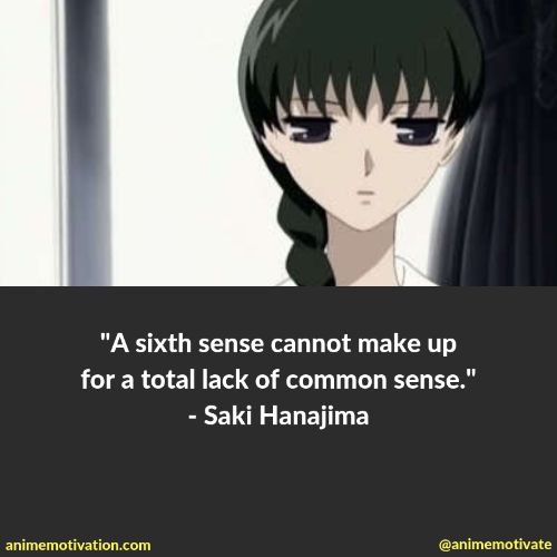 saki hanajima quotes 3 | https://animemotivation.com/fruits-basket-quotes/