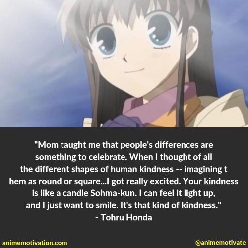 tohru honda quotes 101 | https://animemotivation.com/fruits-basket-quotes/