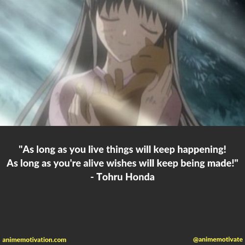 tohru honda quotes 3 | https://animemotivation.com/fruits-basket-quotes/