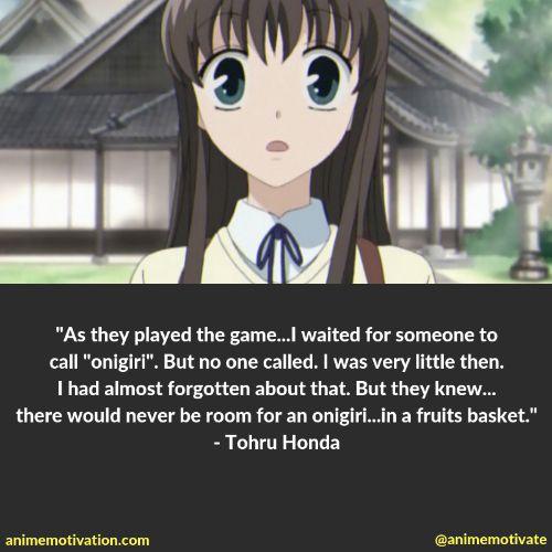 tohru honda quotes 4 | https://animemotivation.com/fruits-basket-quotes/