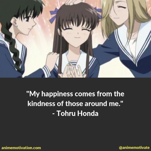 tohru honda quotes 8 | https://animemotivation.com/fruits-basket-quotes/
