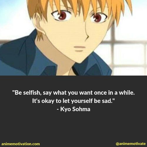 kyo sohma quotes 10 | https://animemotivation.com/fruits-basket-quotes/