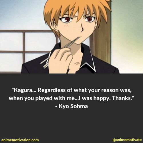 kyo sohma quotes 5 | https://animemotivation.com/fruits-basket-quotes/