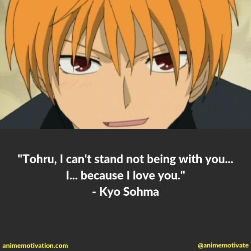 kyo sohma quotes 9 | https://animemotivation.com/fruits-basket-quotes/