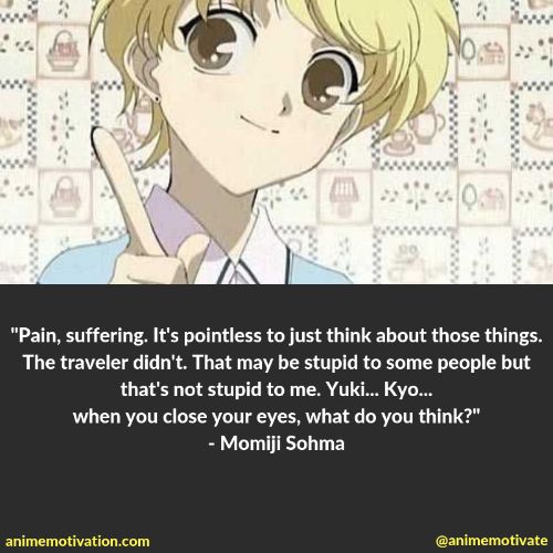 momiji sohma quotes 1 | https://animemotivation.com/fruits-basket-quotes/
