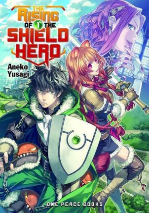 The Rising Of The Shield Hero Novel Volume 1 1