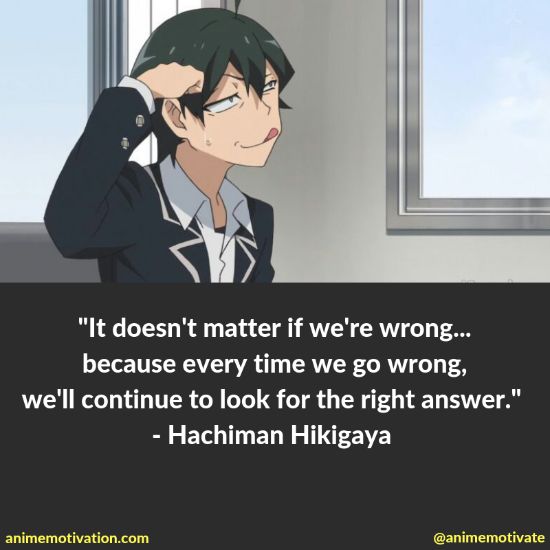 hachiman hikigaya quotes 10