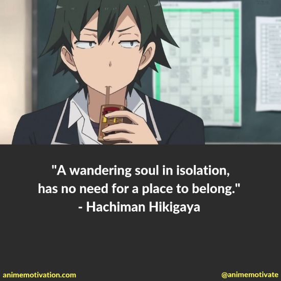 hachiman hikigaya quotes 34
