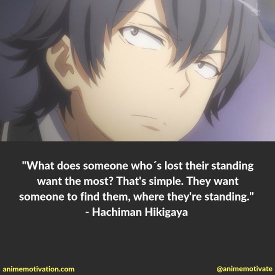 hachiman hikigaya quotes 36