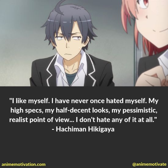 hachiman hikigaya quotes 45