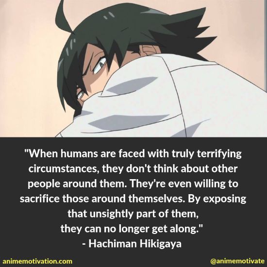 hachiman hikigaya quotes