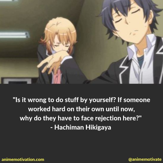 hachiman hikigaya quotes 53