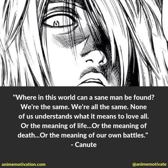 canute vinland saga quotes 1 | https://animemotivation.com/vinland-saga-quotes/