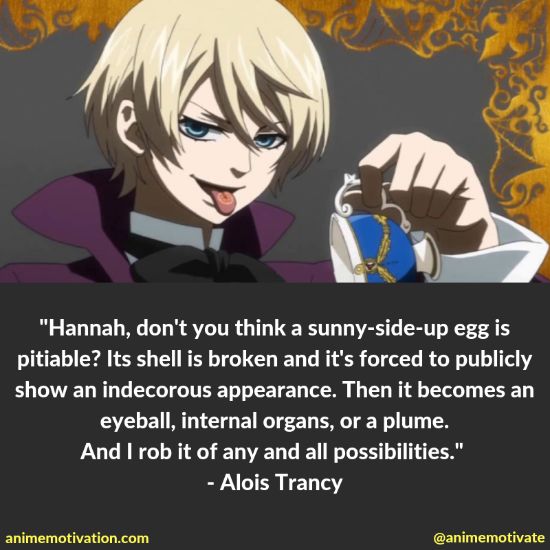 Alois Trancy quotes 4